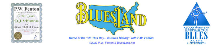 On this day in Blues history for March 22nd…